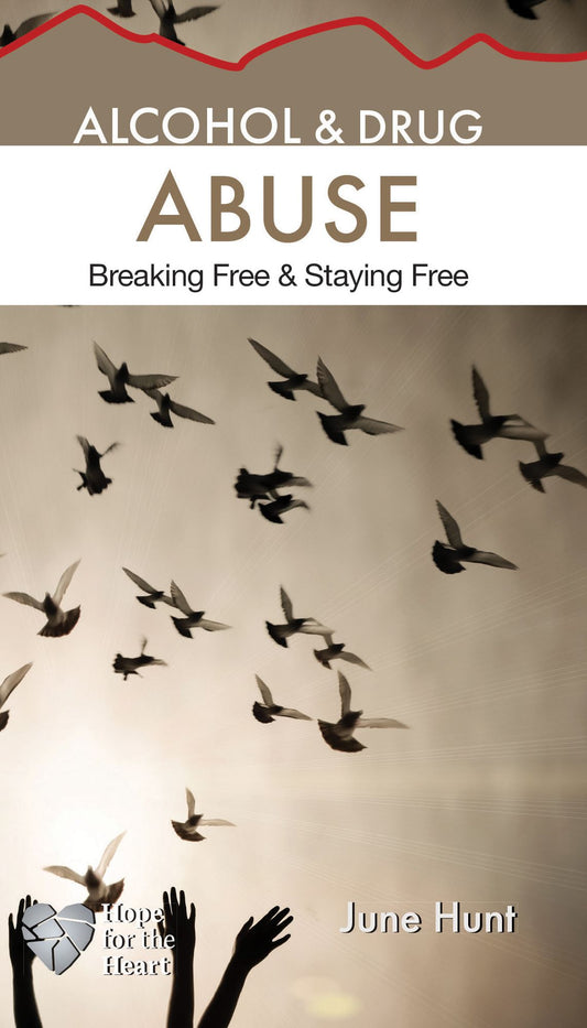 Alcohol and Drug Abuse: Breaking Free and Staying Free