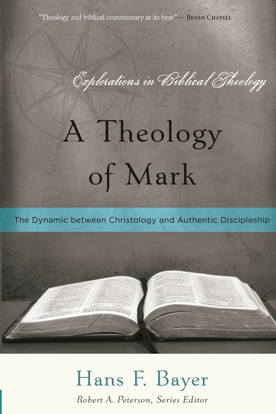 A Theology of Mark: The Dynamic between Christology and Authentic Discipleship