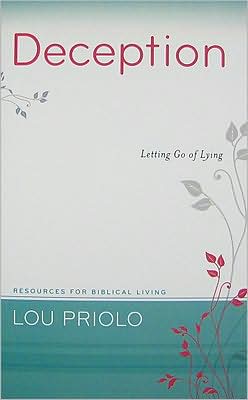 Deception: Letting Go of Lying