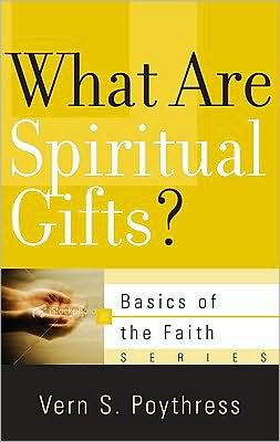 What Are Spiritual Gifts?