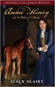 Annie Henry and the Birth of Liberty