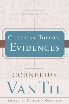 Christian Theistic Evidences