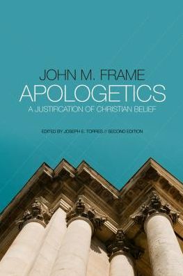 Apologetics: A Justification of Christian Belief