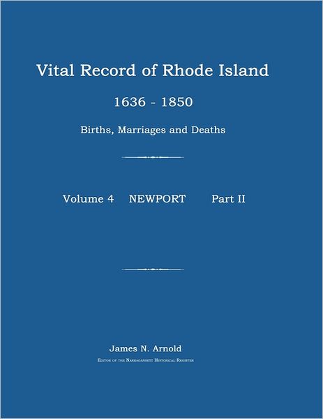 Vital Record Of Rhode Island 1636-1850