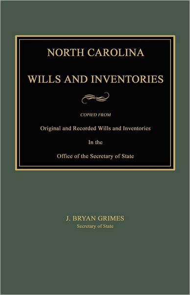North Carolina Wills And Inventories