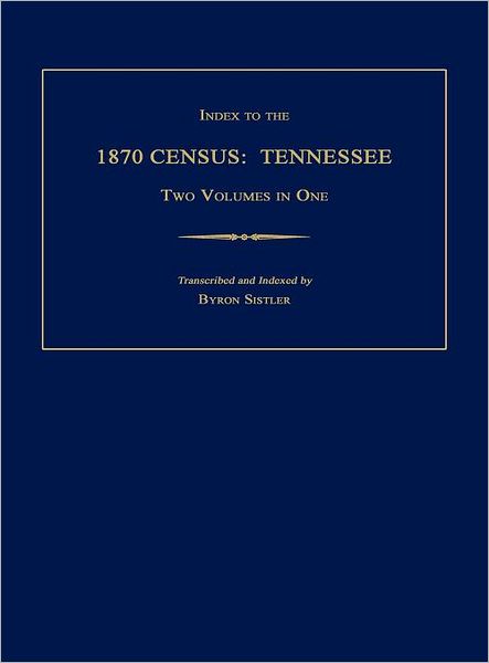 Index To The 1870 Census