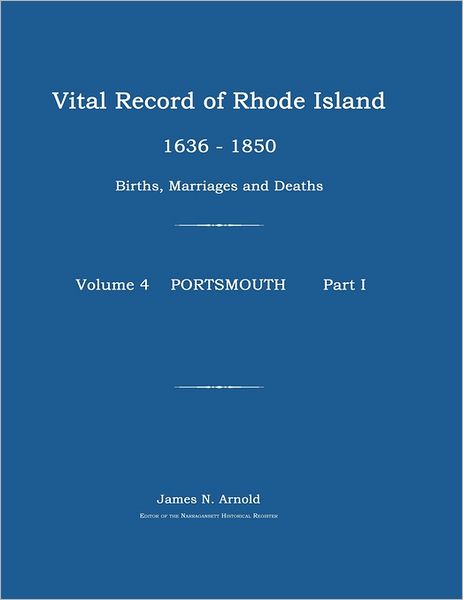 Vital Record Of Rhode Island 1636-1850