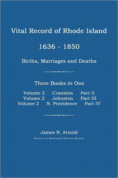 Vital Record Of Rhode Island 1636-1850