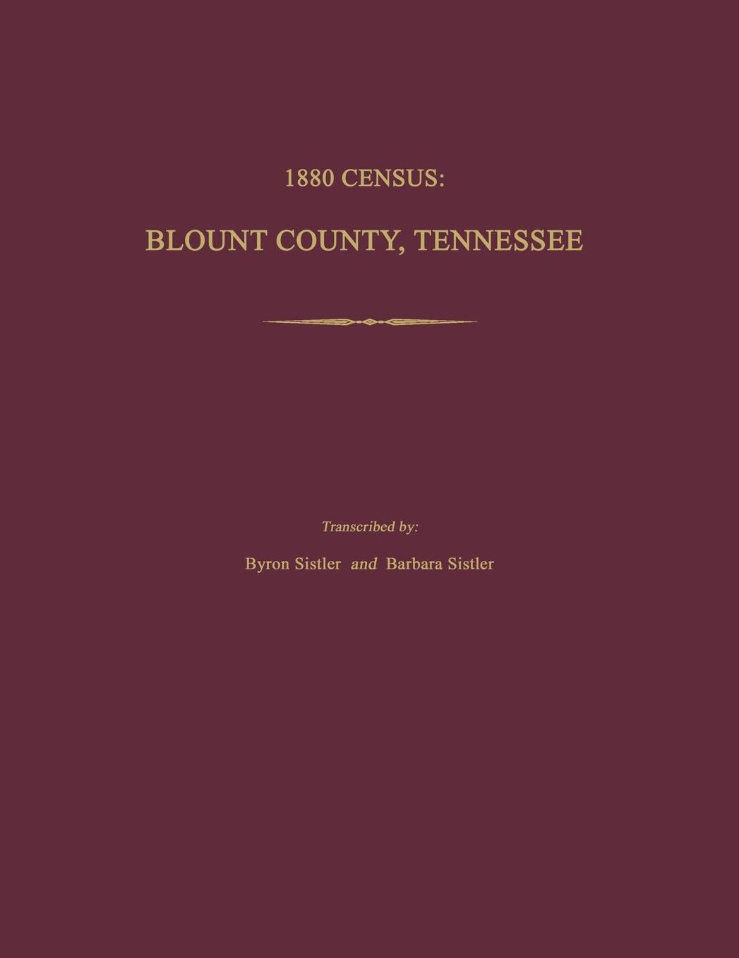 1880 Census, Blount County, Tennessee