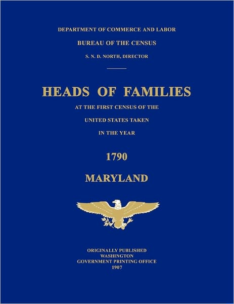 Heads Of Families At The First Census Of The United States Taken In The Year 1790