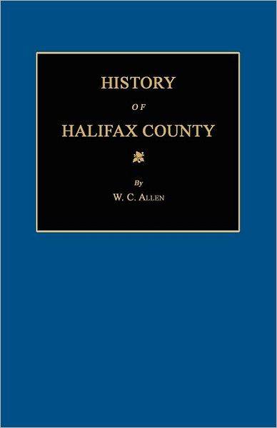 History of Halifax County [North Carolina]
