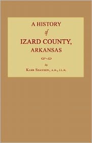 A History of Izard County, Arkansas