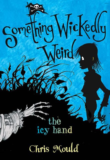 Icy Hand: Something Wickedly Weird, Vol. 2