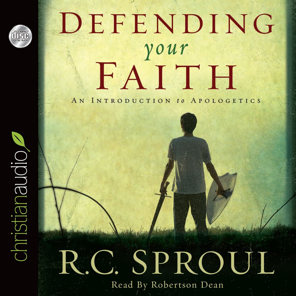 Defending Your Faith