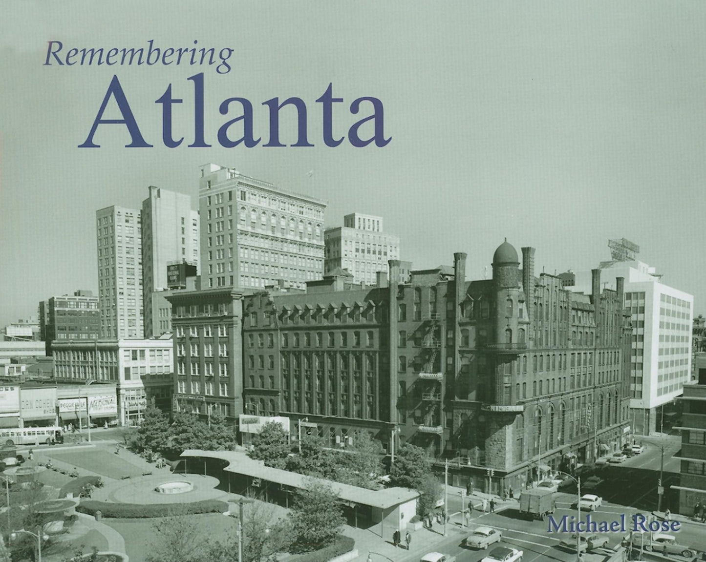 Remembering Atlanta