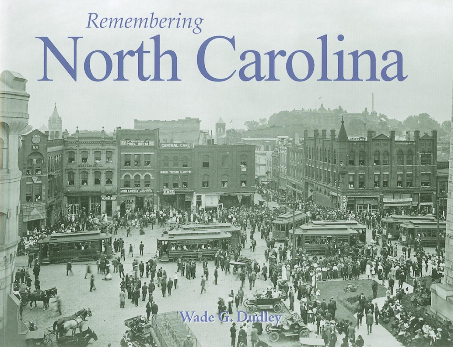 Remembering North Carolina