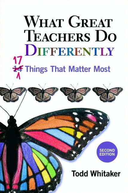 What Great Teachers Do Differently: Seventeen Things That Matter Most