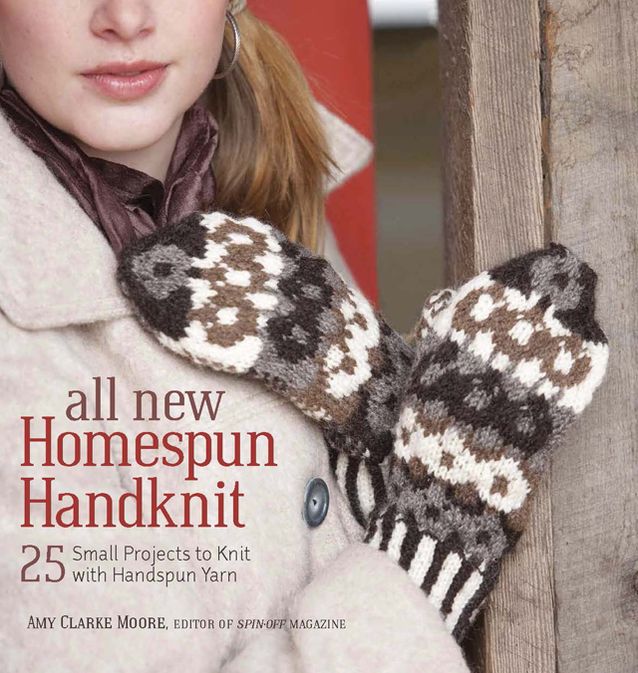 All New Homespun Handknit: 25 Small Projects to Knit with Handspun Yarn (PagePerfect NOOK Book)