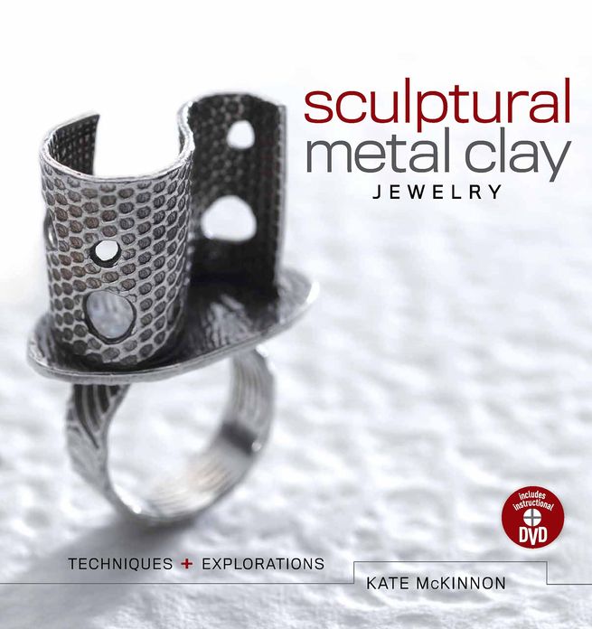 Sculptural Metal Clay Jewelry (PagePerfect NOOK Book)