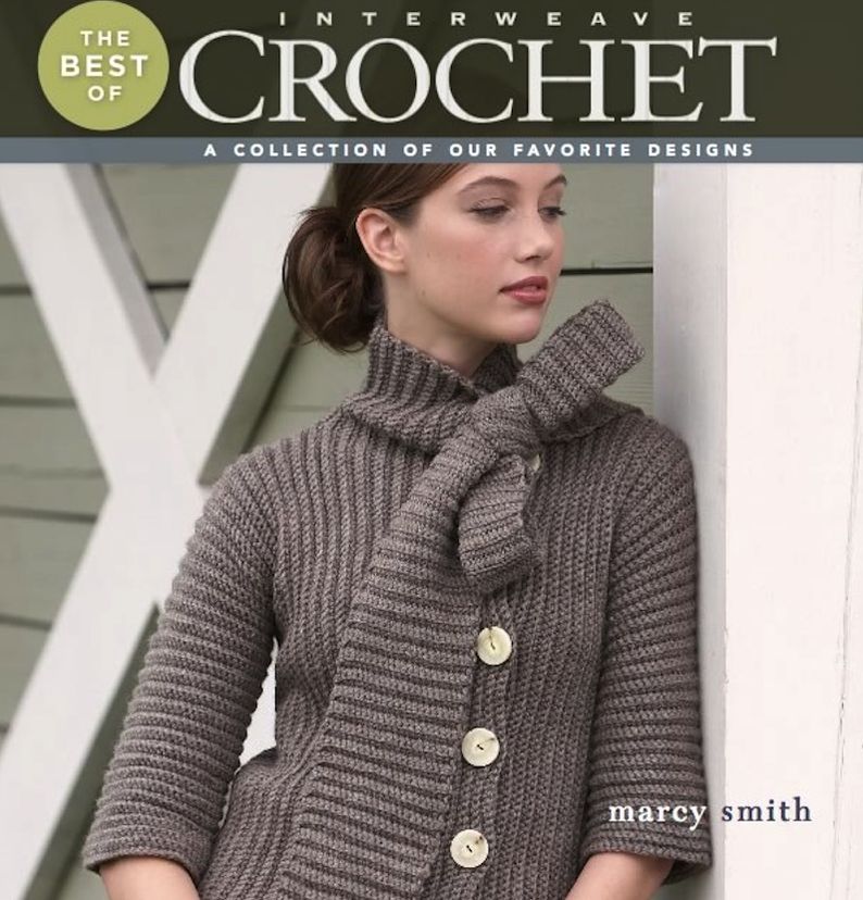 The Best of Interweave Crochet: A Collection of Our Favorite Designs (PagePerfect NOOK Book)