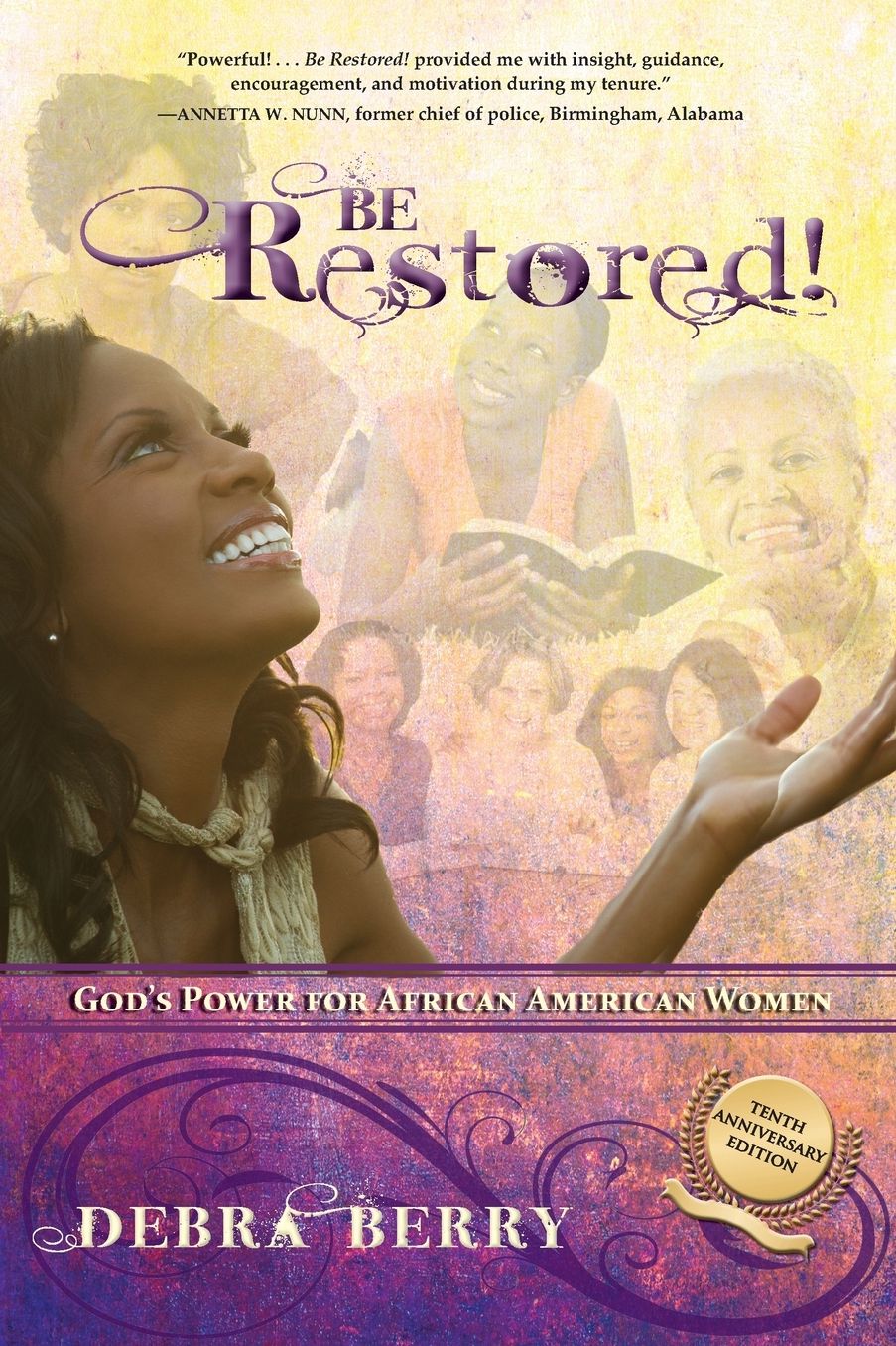 Be Restored!: God's Power for African American Women