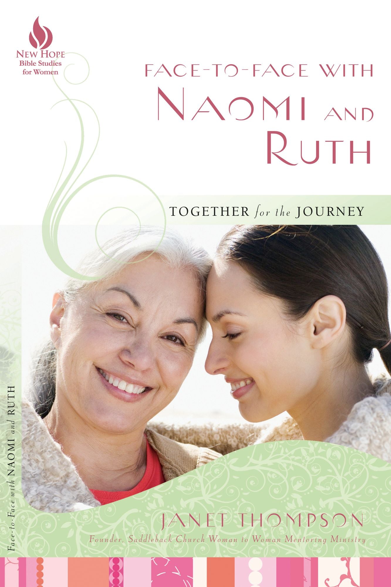 Face-to-Face with Naomi and Ruth: Together for the Journey