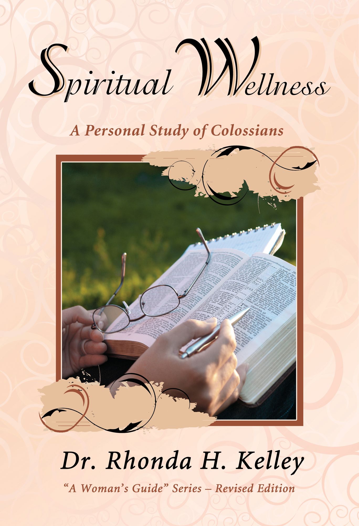Spiritual Wellness: A Personal Study of Colossians