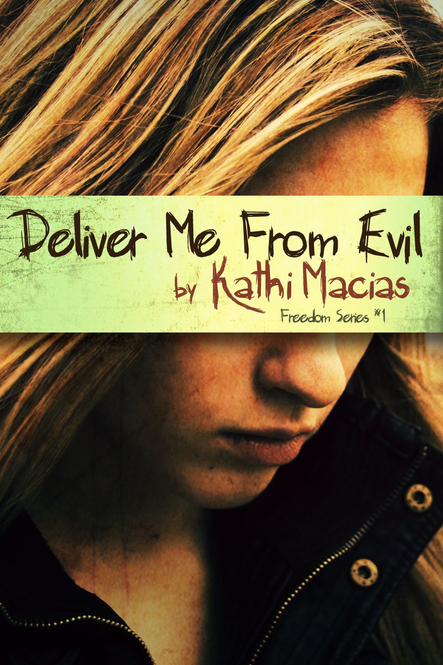 Deliver Me From Evil
