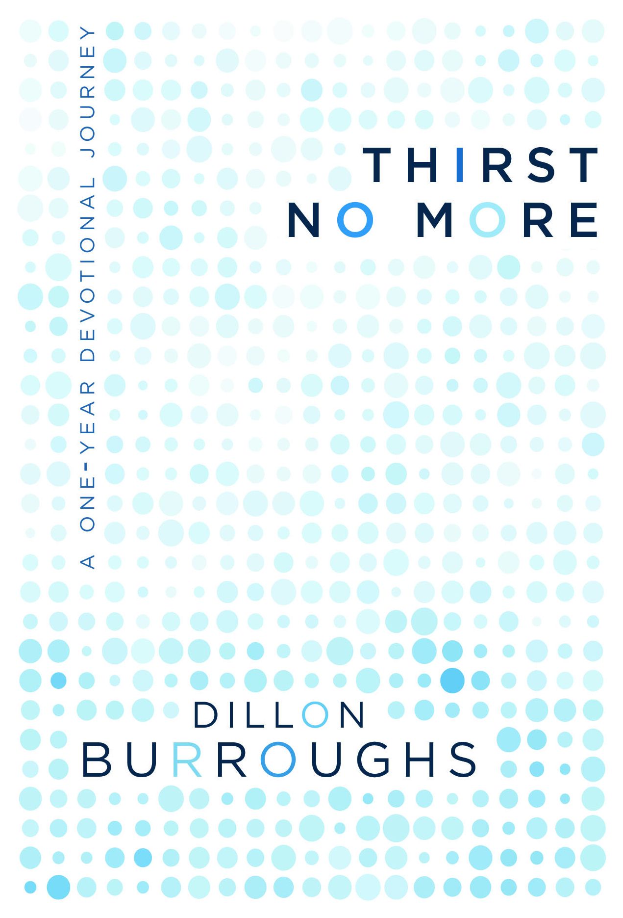 Thirst No More: A One-Year Devotional Journey