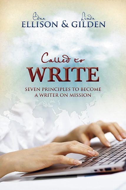 Called to Write: 7 Principles to Become a Writer on Mission