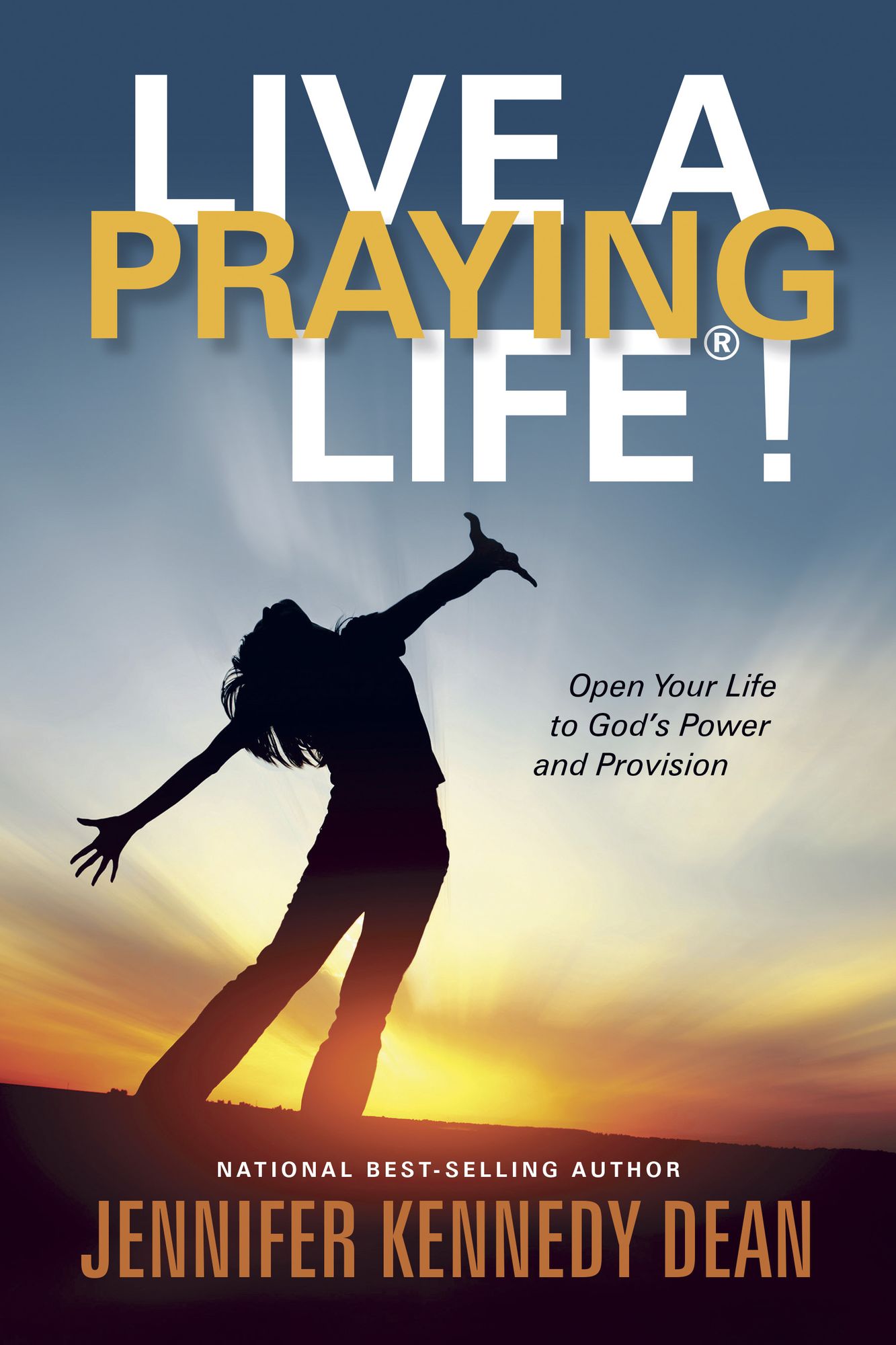 Live a Praying Life