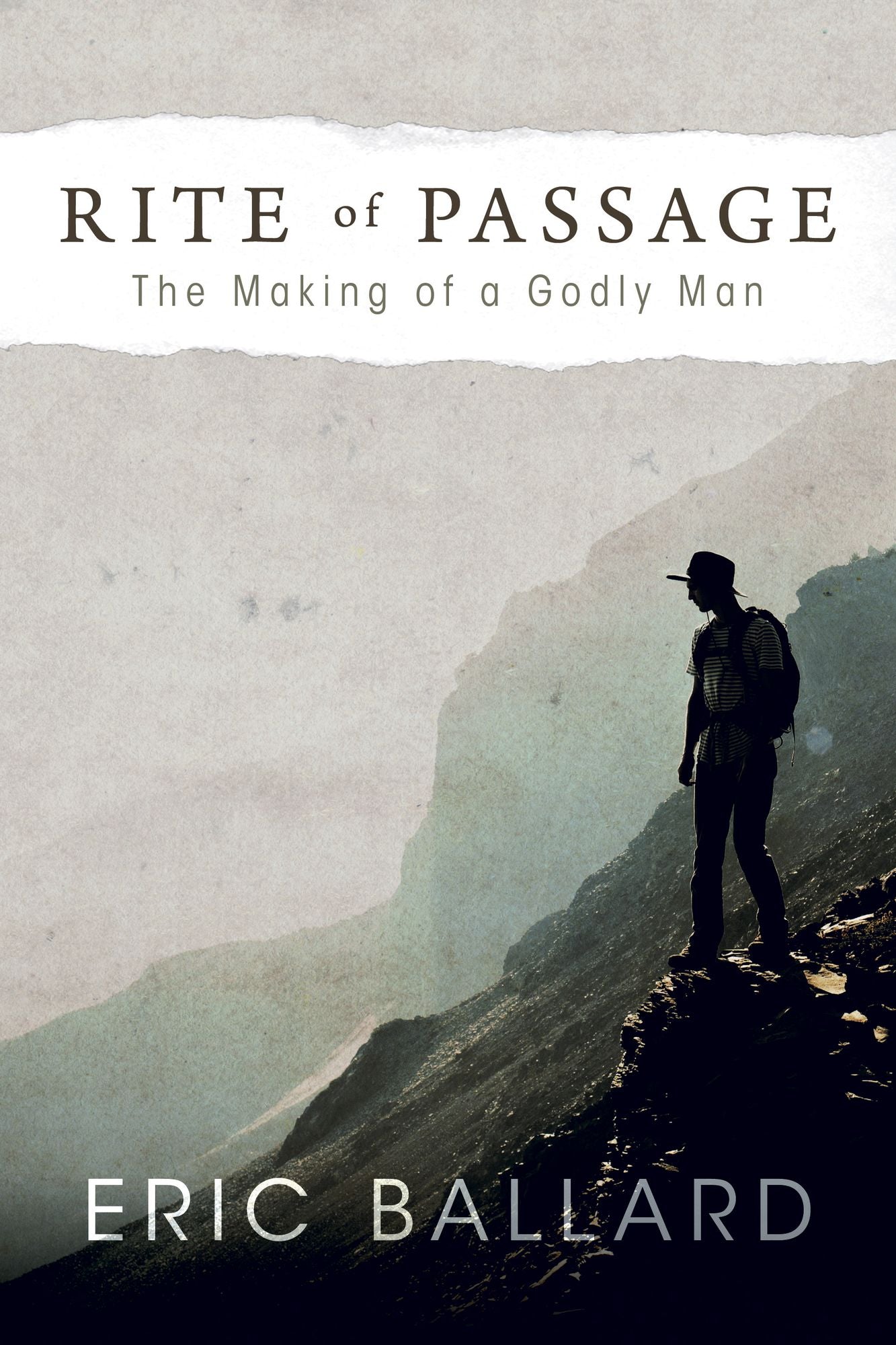 Rite of Passage: The Making of a Godly Man