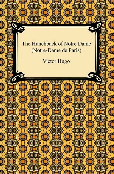 The Hunchback Of Notre Dame (Notre-Dame De Paris)