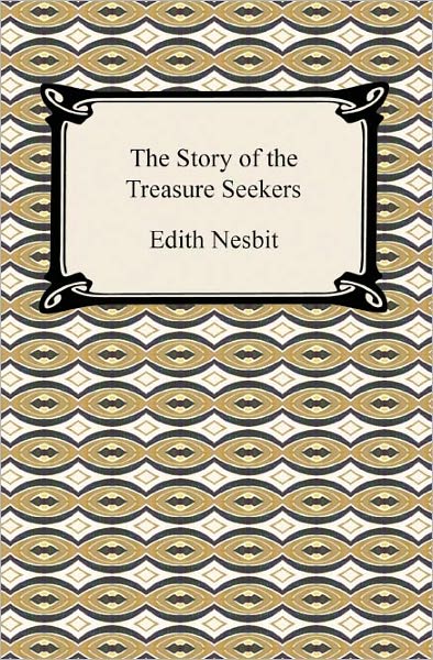 The Story of the Treasure Seekers