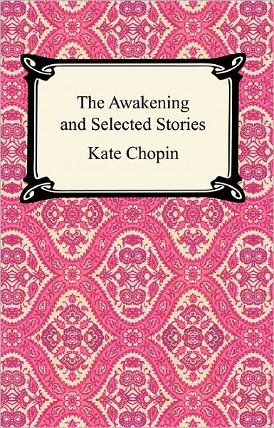 The Awakening and Other Stories
