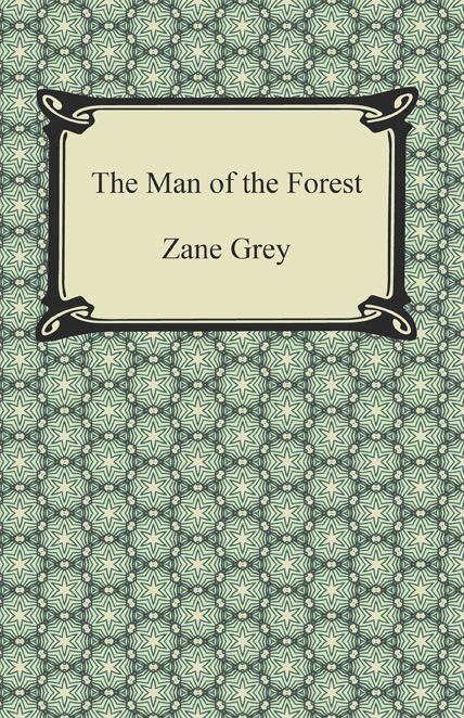 The Man of the Forest
