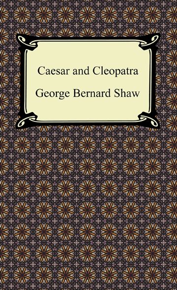 Caesar and Cleopatra