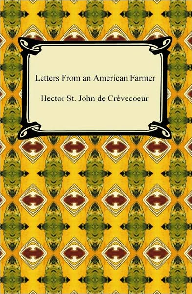 Letters From An American Farmer