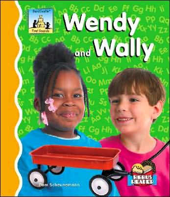 Wendy and Wally