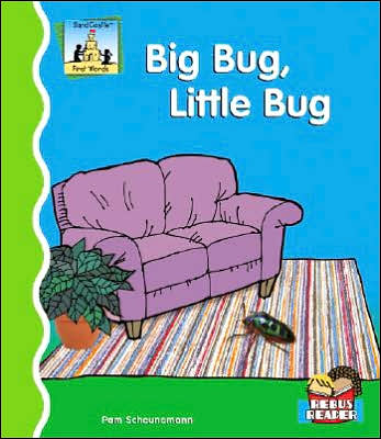 Big Bug, Little Bug