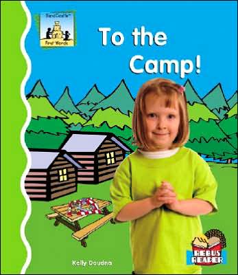 To the Camp!