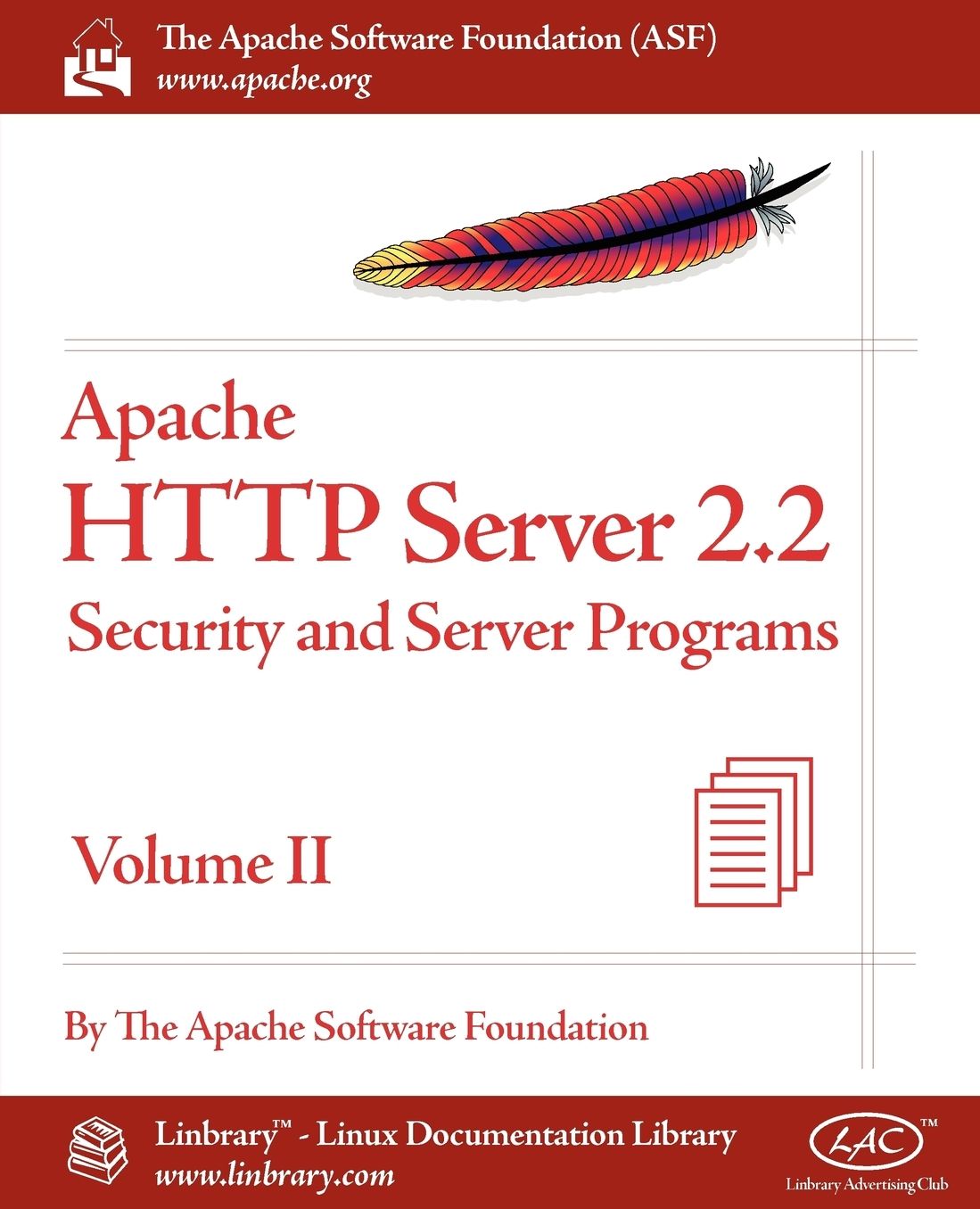 Apache HTTP Server 2. 2 Official Documentation - Volume II. Security and Server Programs
