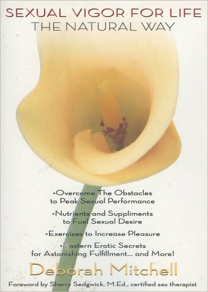 Sexual Vigor for Life: The Natural Way