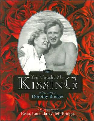 You Caught Me Kissing: A Love Story