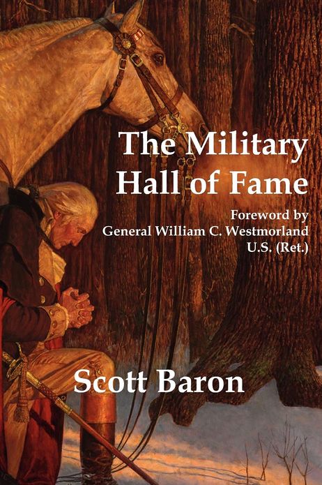 Military Hall of Fame: Famous Americans Who Served in the Armed