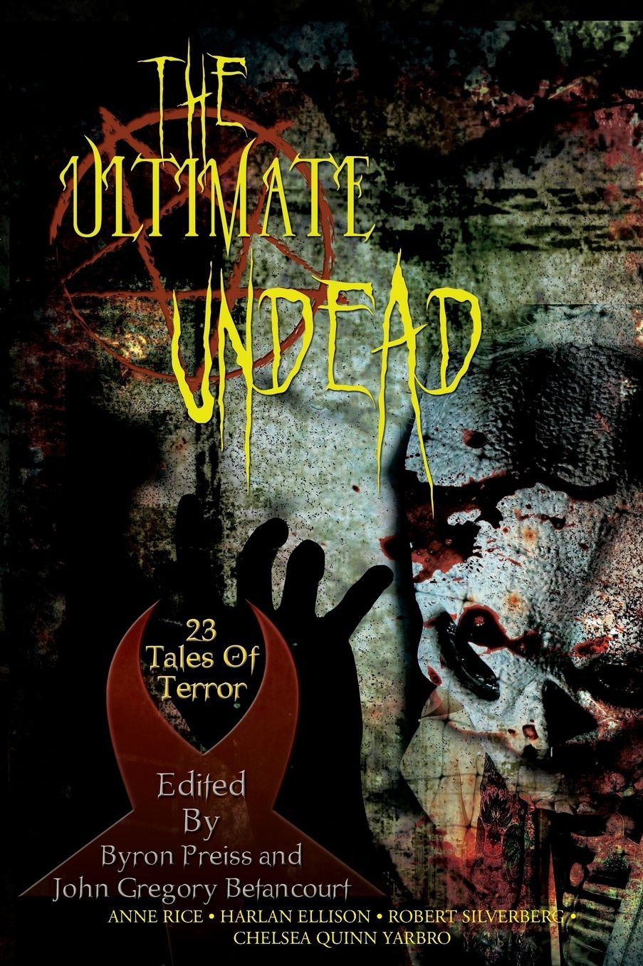 The Ultimate Undead: 23 Tales of Terror