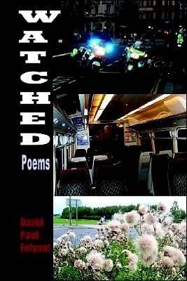 Watched: Poems