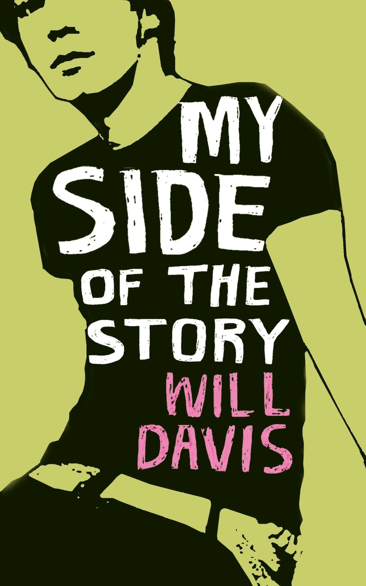 My Side of the Story: A Novel