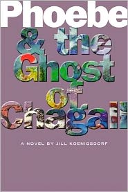 Phoebe and the Ghost of Chagall