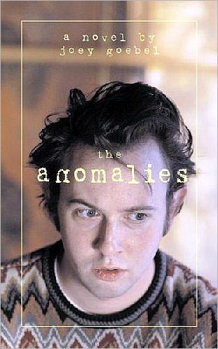 The Anomalies: A Novel